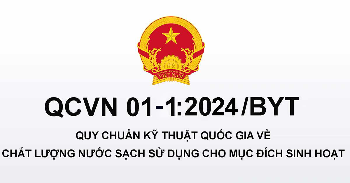 QCVN 01-1:2024/BYT – Quy Chuẩn mới nhất về nước sinh hoạt